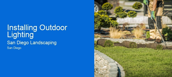 Installing Outdoor Lighting