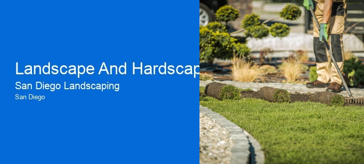 Landscape And Hardscape