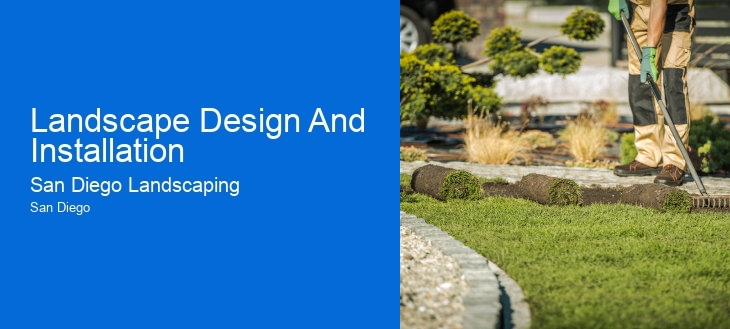 Landscape Design And Installation