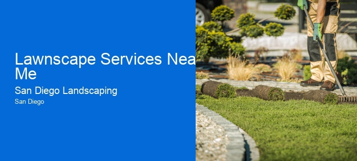 Lawnscape Services Near Me
