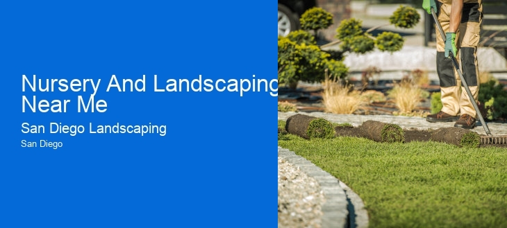 Nursery And Landscaping Near Me