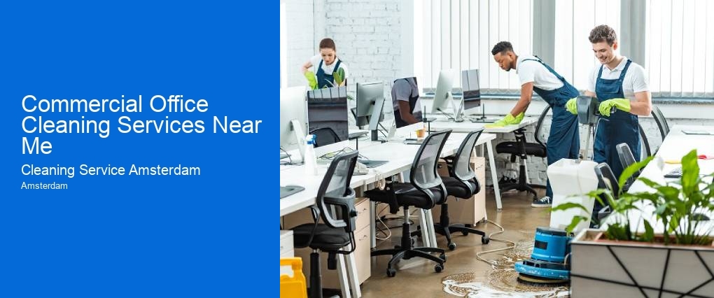 Commercial Office Cleaning Services Near Me