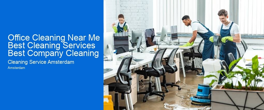 Office Cleaning Near Me Best Cleaning Services Best Company Cleaning