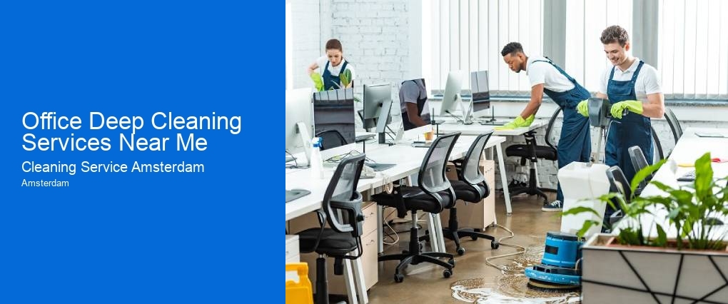 Office Deep Cleaning Services Near Me