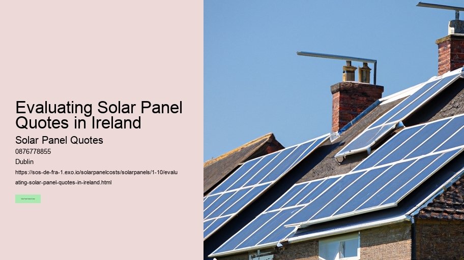 Evaluating Solar Panel Quotes in Ireland