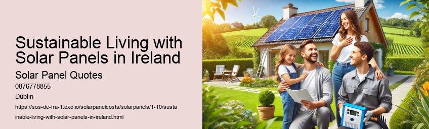 Understanding Solar Panel Costs in Ireland