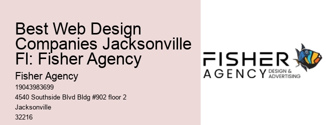 Best Web Design Companies Jacksonville Fl: Fisher Agency
