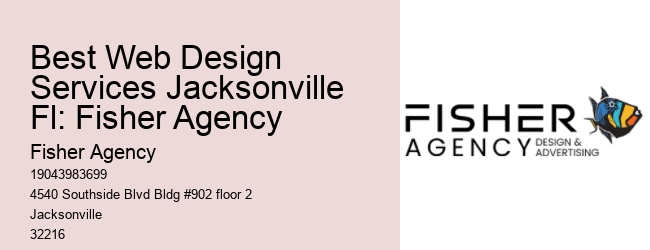 Best Web Design Services Jacksonville Fl: Fisher Agency