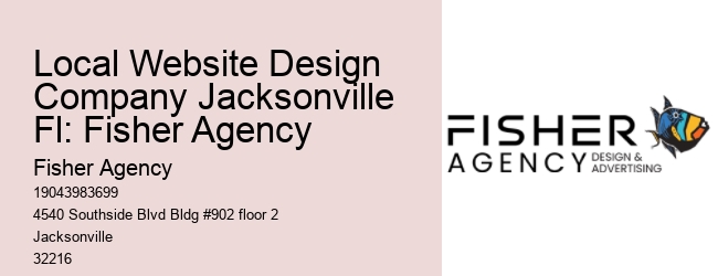 Local Website Design Company Jacksonville Fl: Fisher Agency
