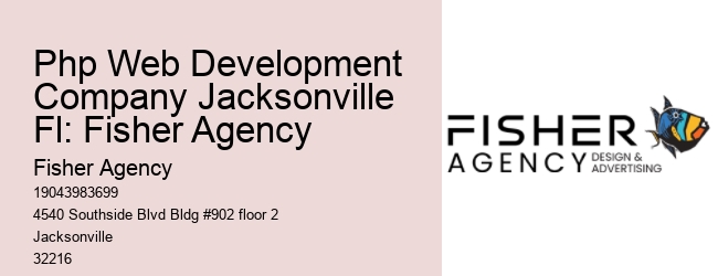 Php Web Development Company Jacksonville Fl: Fisher Agency