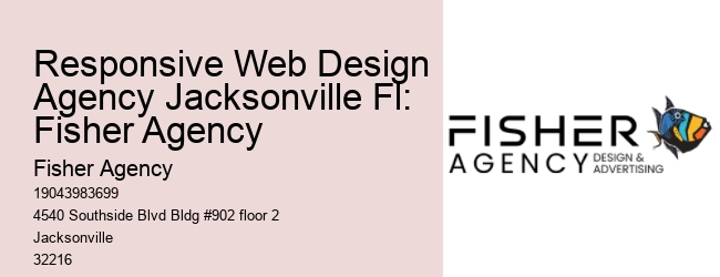 Responsive Web Design Agency Jacksonville Fl: Fisher Agency