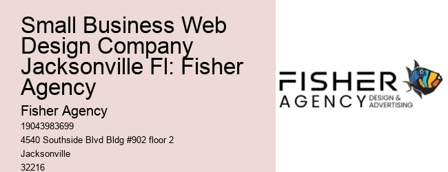 Small Business Web Design Company Jacksonville Fl: Fisher Agency