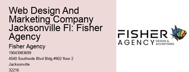 Web Design And Marketing Company Jacksonville Fl: Fisher Agency