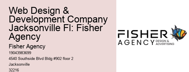 Web Design & Development Company Jacksonville Fl: Fisher Agency