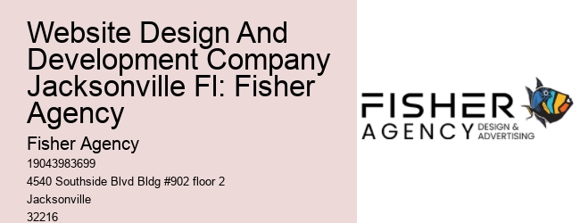 Website Design And Development Company Jacksonville Fl: Fisher Agency