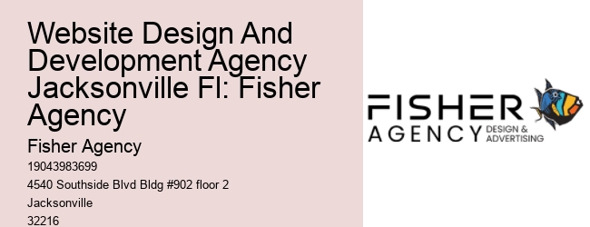 Website Design And Development Agency Jacksonville Fl: Fisher Agency