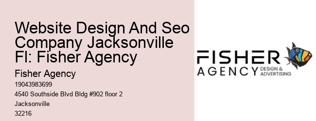 Website Design And Seo Company Jacksonville Fl: Fisher Agency
