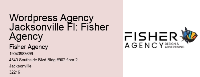 Wordpress Agency Jacksonville Fl: Fisher Agency
