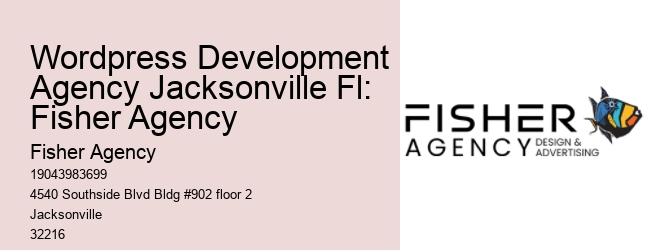 Wordpress Development Agency Jacksonville Fl: Fisher Agency