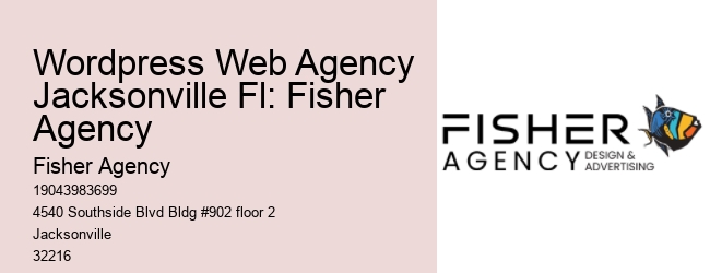 Wordpress Web Agency Jacksonville Fl: Fisher Agency