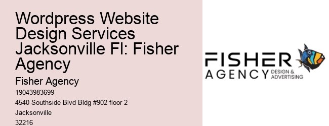 Wordpress Website Design Services Jacksonville Fl: Fisher Agency