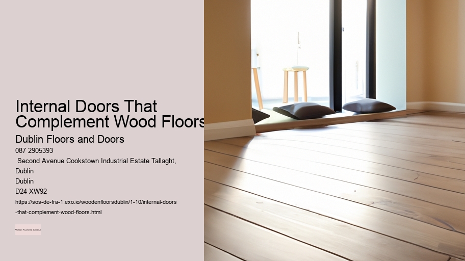 Internal Doors That Complement Wood Floors