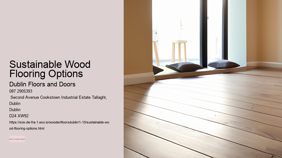 Sustainable Wood Flooring Options